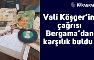 Vali Köşger’in çağrısı Bergama’dan karşılık...