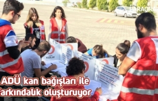 ADÜ kan bağışları ile farkındalık oluşturuyor