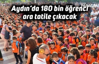 Aydın’da 180 bin öğrenci ara tatile çıkacak