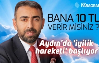 Aydın’da 'iyilik hareketi' başlıyor