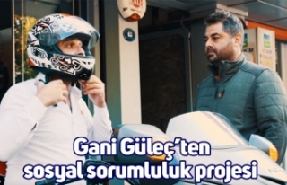 Gani Güleç’ten sosyal sorumluluk projesi
