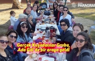 Gerçek Kuşadalılar Grubu, Ada Göl’de bir araya...