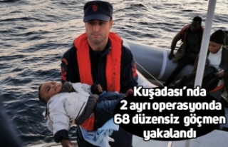 Kuşadası’nda 2 ayrı operasyonda 68 düzensiz...