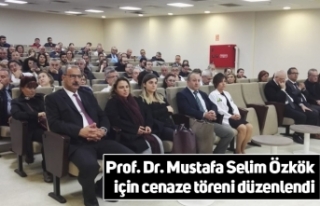 Prof. Dr. Mustafa Selim Özkök için cenaze töreni...