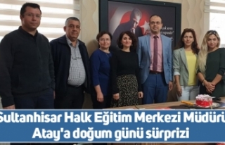 Sultanhisar Halk Eğitim Merkezi Müdürü Atay'a...