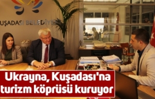 Ukrayna, Kuşadası'na turizm köprüsü kuruyor