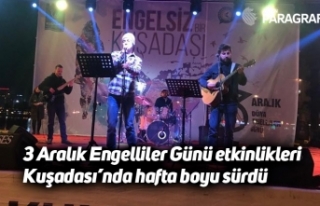 3 Aralık Engelliler Günü etkinlikleri Kuşadası’nda...