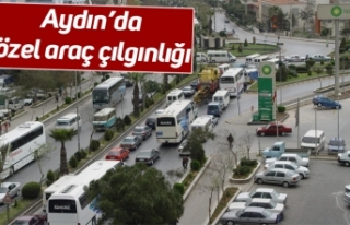 Aydın’da özel araç çılgınlığı