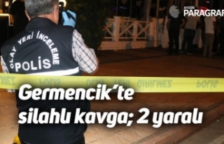 Germencik’te silahlı kavga; 2 yaralı