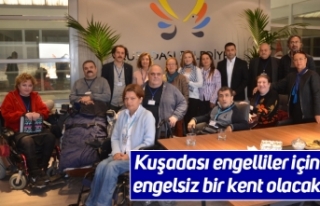Kuşadası engelliler için engelsiz bir kent olacak