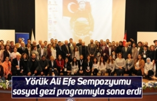 Yörük Ali Efe Sempozyumu sosyal gezi programıyla...