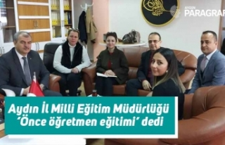 Aydın İl Milli Eğitim Müdürlüğü ‘Önce öğretmen...