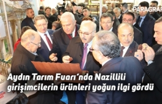 Aydın Tarım Fuarı’nda Nazillili girişimcilerin...