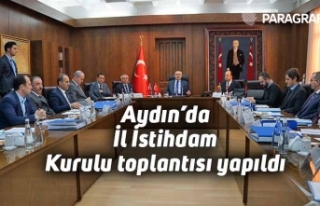 Aydın’da İl İstihdam Kurulu toplantısı yapıldı