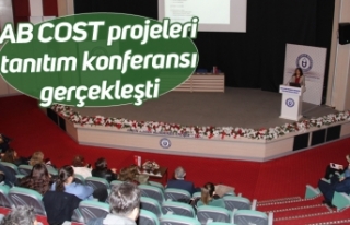 Aydın’da AB COST projeleri tanıtım konferansı...