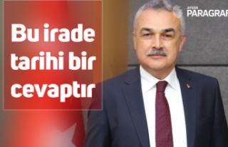 Bu irade tarihi bir cevaptır
