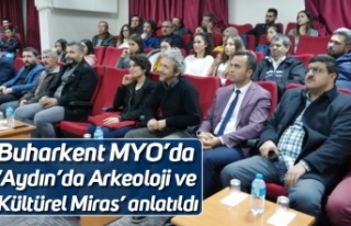 Buharkent MYO’da ‘Aydın’da Arkeoloji ve Kültürel...