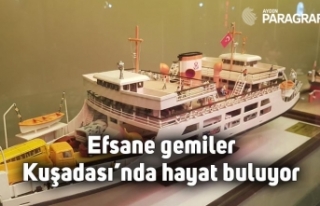 Efsane gemiler Kuşadası’nda hayat buluyor