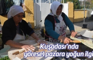 Kuşadası’nda yöresel pazara yoğun ilgi