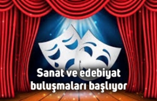 Sanat ve edebiyat buluşmaları başlıyor