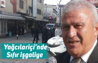 Sıfır işgaliye Yağcılariçi’nden başladı