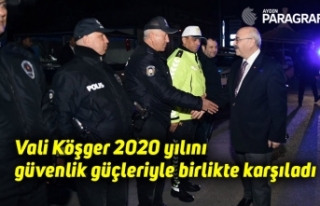 Vali Köşger 2020 yılını güvenlik güçleriyle...