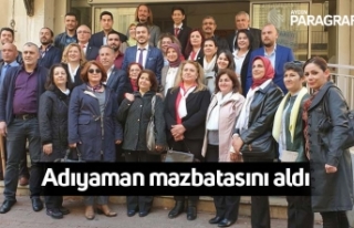 Adıyaman mazbatasını aldı
