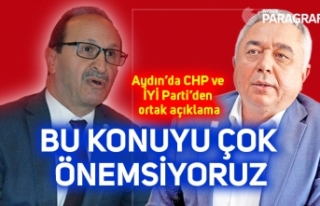 Aydın’da CHP ve İYİ Parti’den ortak açıklama