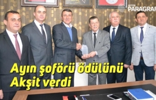 Ayın şoförü ödülünü Akşit verdi