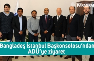 Bangladeş İstanbul Başkonsolosu’ndan ADÜ’ye...