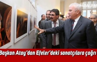 Başkan Atay’dan Efeler’deki sanatçılara çağrı