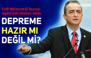 CHP Milletvekili Tezcan; Aydın'daki okulları...