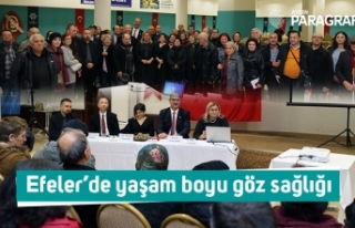 Efeler’de yaşam boyu göz sağlığı