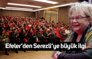 Efeler’den Nevra Serezli’ye büyük ilgi