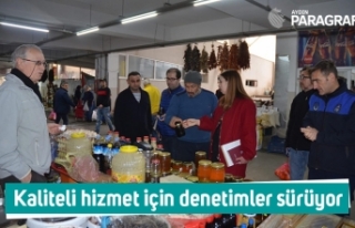 Kaliteli hizmet için denetimler sürüyor