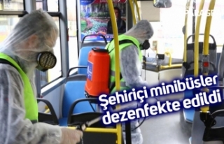 Şehiriçi minibüsler dezenfekte edildi
