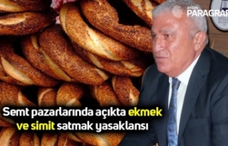 Semt pazarlarında açıkta ekmek ve simit satmak...
