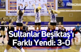 Sultanlar Beşiktaş'ı Farklı Yendi: 3-0