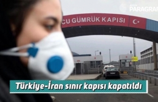 Türkiye-İran sınır kapısı kapatıldı