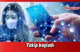 Takip başladı
