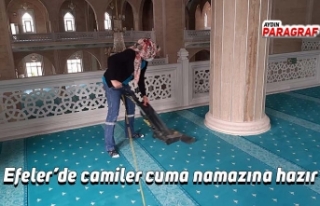 Efeler’de camiler cuma namazına hazır