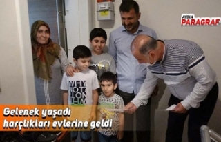 Gelenek yaşadı harçlıkları evlerine geldi