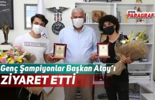 Genç Şampiyonlar Başkan Atay’ı ziyaret etti