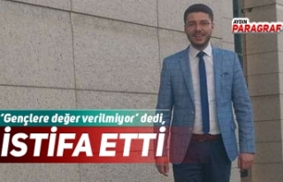 ‘Gençlere değer verilmiyor’ dedi, istifa etti