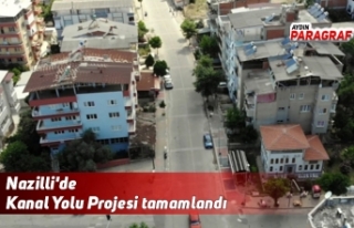 Nazilli'de Kanal Yolu Projesi tamamlandı