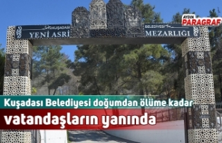 Doğumdan ölüme kadar vatandaşların yanında
