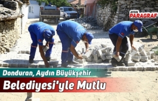 Donduran, Aydın Büyükşehir Belediyesi'yle...