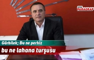 Gürbilek; Bu ne perhiz bu ne lahana turşusu