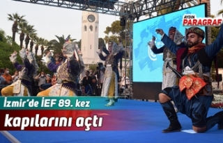 İzmir’de İEF 89. kez kapılarını açtı