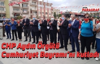 CHP Aydın Örgütü Cumhuriyet Bayramı’nı kutladı